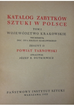 Katalog zabytków sztuki w Polsce. Tom I, zeszyt 13.
