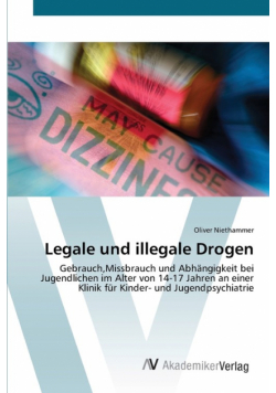 Legale und illegale Drogen