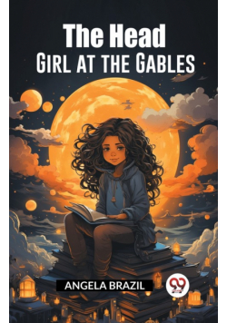 The Head Girl at the Gables