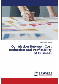 Correlation Between Cost Reduction and Profitability of Business