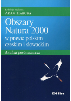 Obszary Natura 2000 w prawie polskim czeskim i słowackim