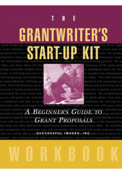 The Grantwriter's Start-Up Kit