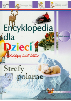 Strefy polarne Encyklopedia dla dzieci