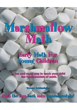 Marshmallow Math; Early Math for Young Children