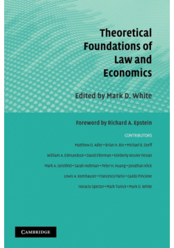 Theoretical Foundations of Law and Economics