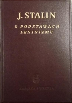 O podstawach Leninizmu 1949 r.