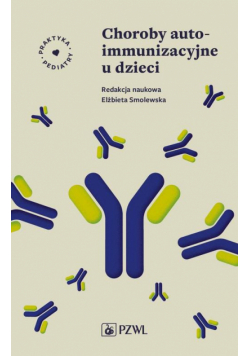 Choroby autoimmunizacyjne u dzieci