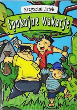 Spokojne wakacje