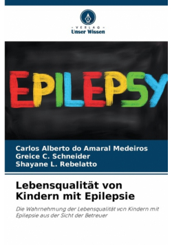 Lebensqualität von Kindern mit Epilepsie