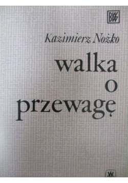 Walka o przewagę