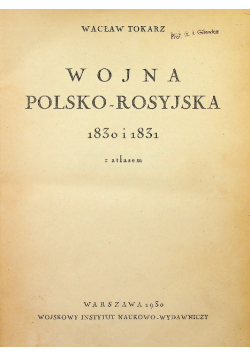 Wojna polsko - rosyjska 1830 - 1831 1930 r.