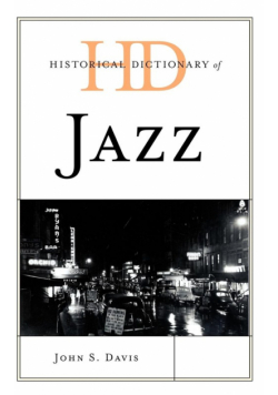 Historical Dictionary of Jazz
