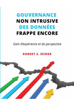 Gouvernance non intrusive des données frappe encore