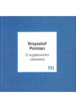 O wyjątkowości człowieka