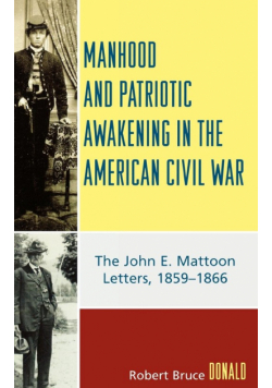Manhood and Patriotic Awakening in the American Civil War