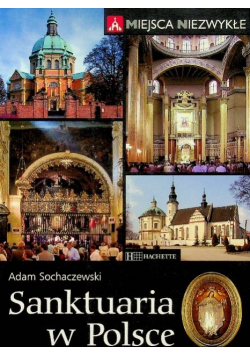 Sanktuaria w Polsce