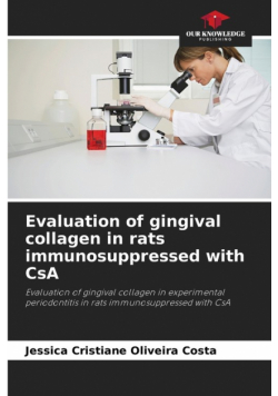Evaluation of gingival collagen in rats immunosuppressed with CsA