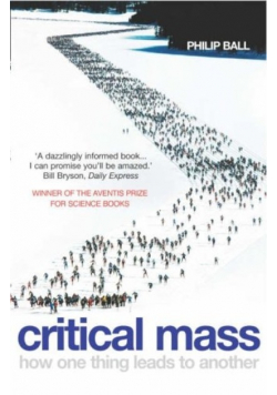 Critical Mass how one thing leads to another