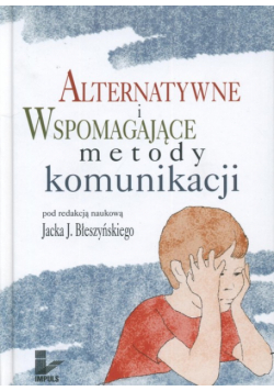 Alternatywne i wspomagające metody komunikacji