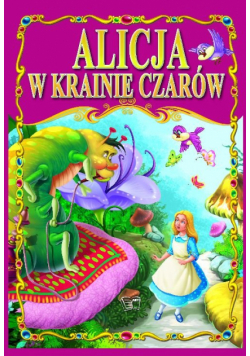 Alicja w krainie czarów