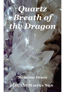 Quartz - Breath of the Dragon