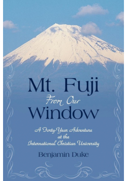 Mt. Fuji from Our Window