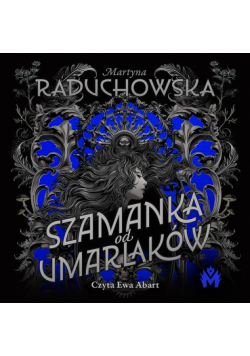 Szamanka od umarlaków