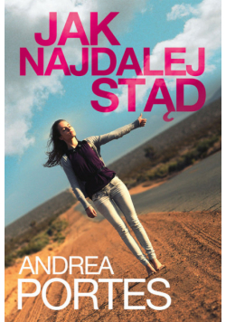 Jak najdalej stąd