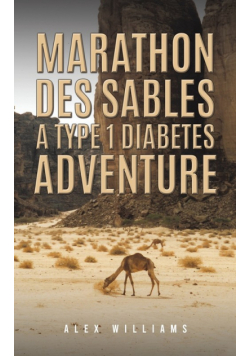 Marathon des Sables - A Type 1 Diabetes Adventure