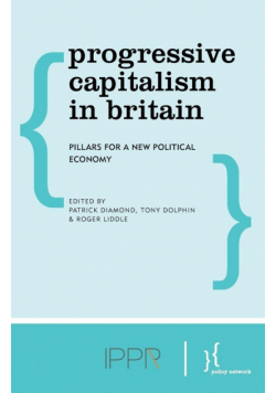 Progressive Capitalism in Britain