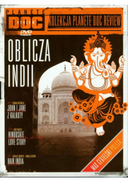 Oblicza Indii - Kolekcja Planete Doc Review