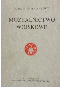 Muzealnictwo wojskowe