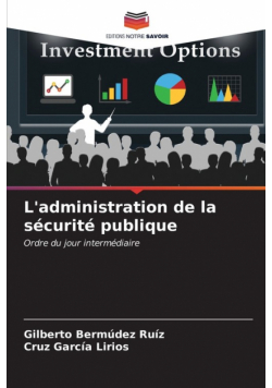 L'administration de la sécurité publique
