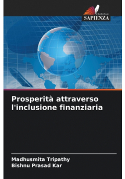 Prosperità attraverso l'inclusione finanziaria