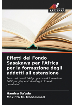 Effetti del Fondo Sasakawa per l'Africa per la formazione degli addetti all'estensione