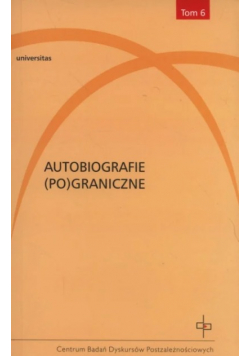 Autobiografie ( Po ) graniczne