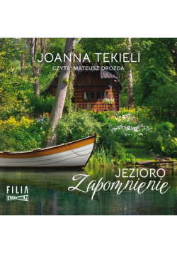 Jezioro Zapomnienie audiobook