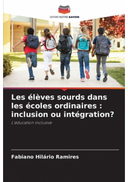 Les élèves sourds dans les écoles ordinaires