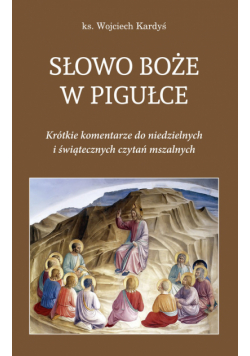 Słowo Boże w pigułce