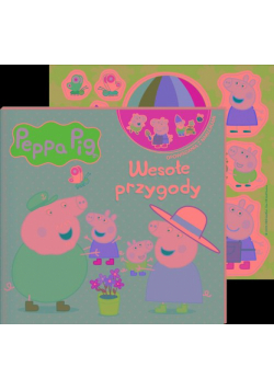 Peppa Pig. Opowiadania z naklejkami. Wakacyjne przygody