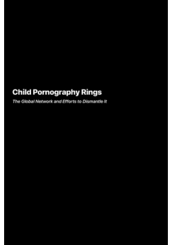 Child Pornography Rings