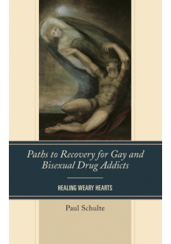 Paths to Recovery for Gay and Bisexual Drug Addicts