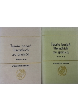 Teoria badań literackich za granicą ,Tom I,II