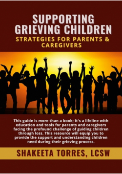Supporting Grieving Children