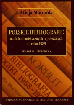 Polskie bibliografie nauk humanistycznych i społecznych do roku 1989