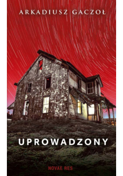 Gaczoł Arkadiusz - Uprowadzony