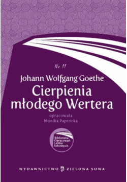 Biblioteka Opracowań Lektur Szkolnych Cierpienia młodego Wertera
