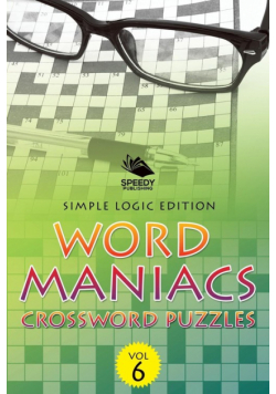 Word Maniacs Crossword Puzzles Vol 6