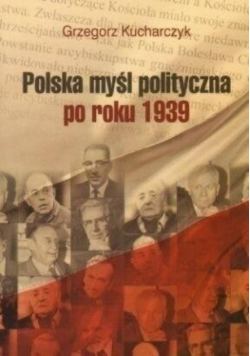 Polska myśl polityczna po roku 1939