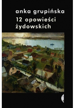 12 opowieści Żydowskich